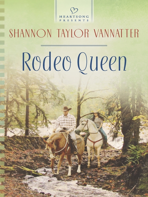 Title details for Rodeo Queen by Shannon Taylor Vannatter - Wait list